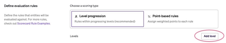 Click Add level under the scoring type selection