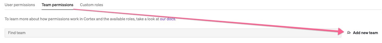 In the Team permissions tab, click Add new team