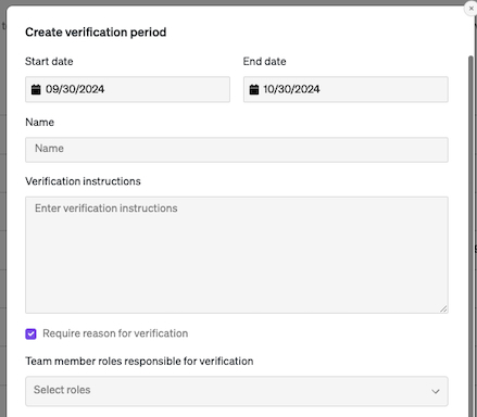 Fill out the form to create a verification period