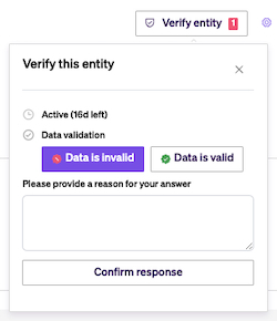 Enter a reason into the text box after you select that the data is invalid